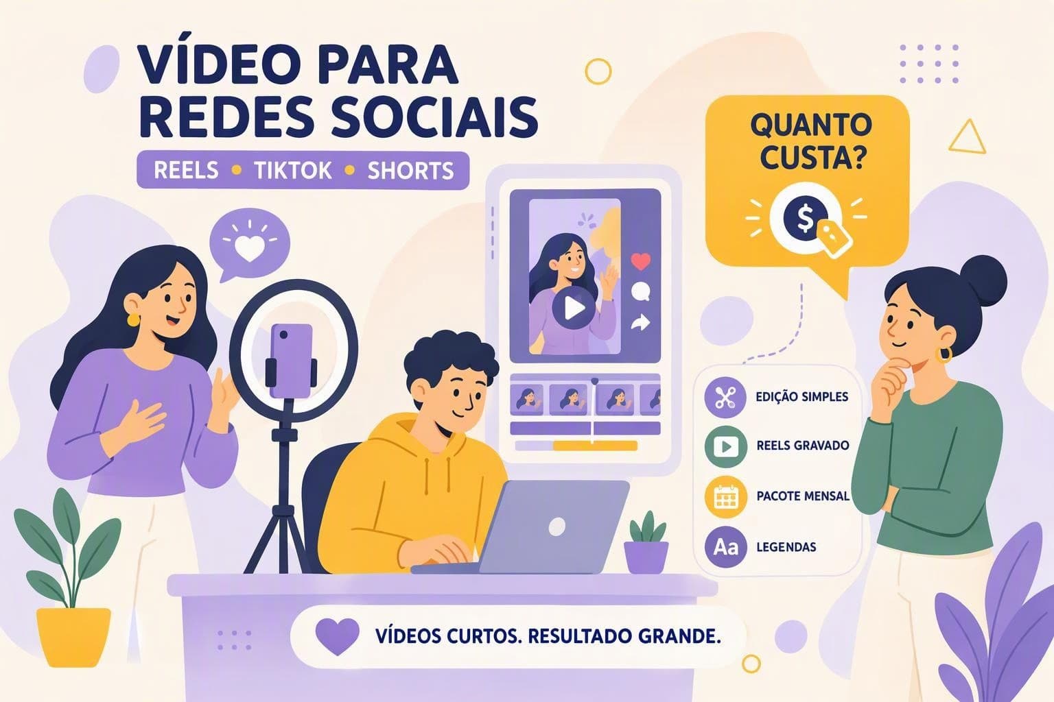 Vídeo para redes sociais: ilustração de criadora gravando Reels com celular e ring light enquanto um editor monta o vídeo vertical no notebook